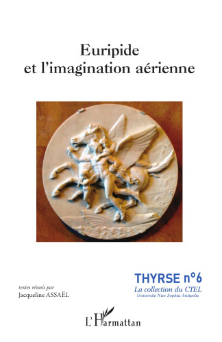 Euripide et l'imagination aérienne