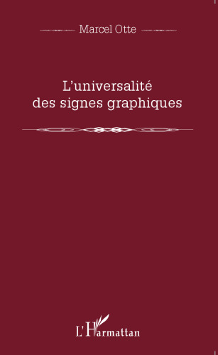 L'universalité des signes graphiques