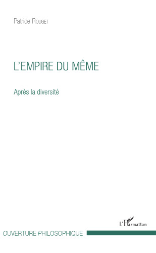 L'empire du Même: après la diversité