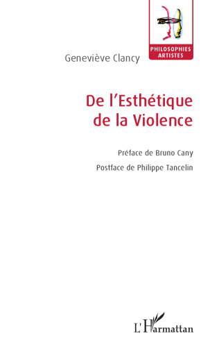 De l'esthétique de la violence