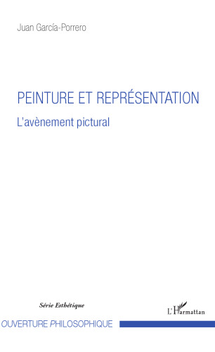 Peinture et représentation: l'avènement pictural