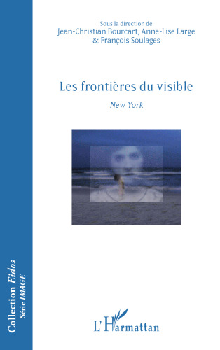 Les frontières du visible: New York