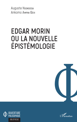 Edgar Morin ou la nouvelle épistémologie