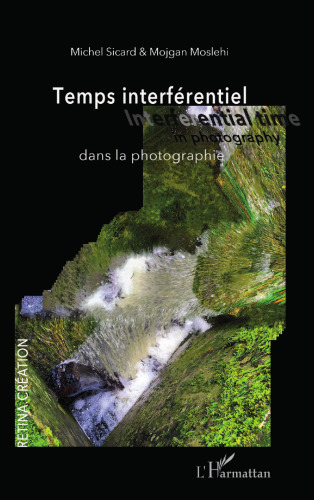 Interferential time in photography, anglais