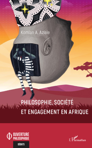 Philosophie, société et engagement en Afrique