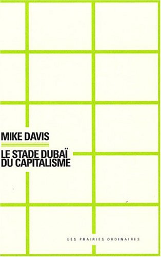 Le stade Dubaï du capitalisme