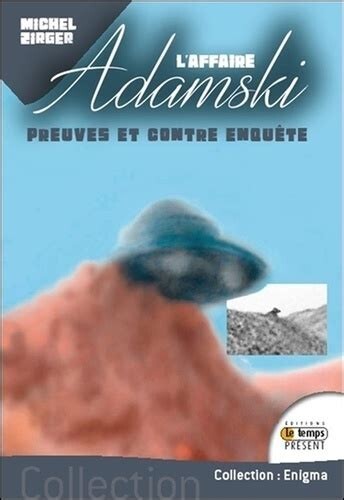 L'affaire Adamski. Preuves et contre-enquête