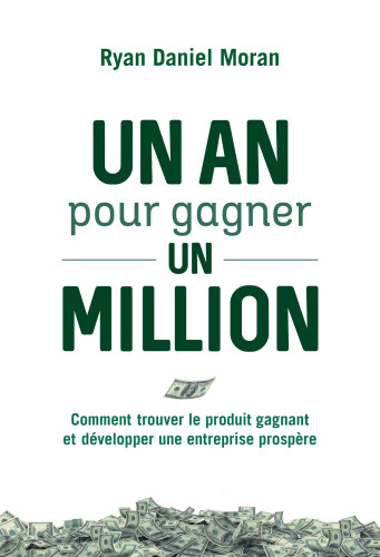 Un an pour gagner un million