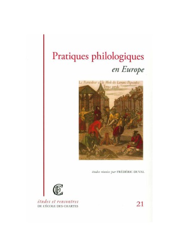 Pratiques philologiques en Europe