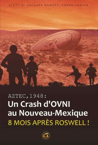 Aztec, 1948. Un crash d'OVNI au Nouveau Mexique