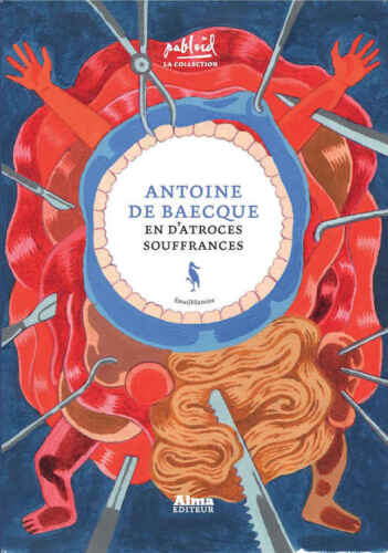 En d'atroces souffrances