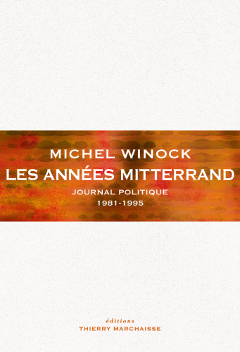 Les Années Mitterrand