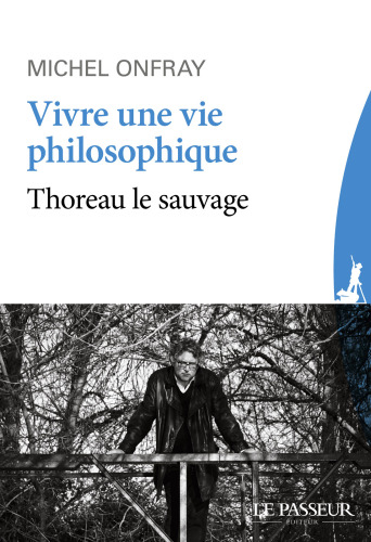 Vivre une vie philosophique