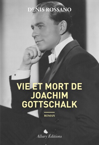 Vie et mort de Joachim Gottschalk