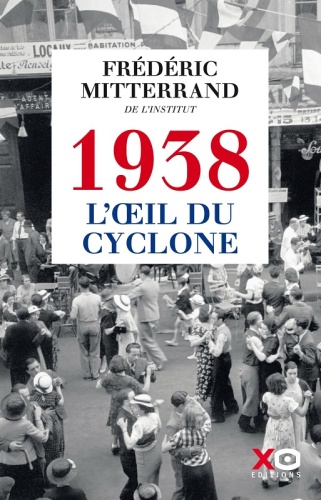 1938, l’Oeil du Cyclone
