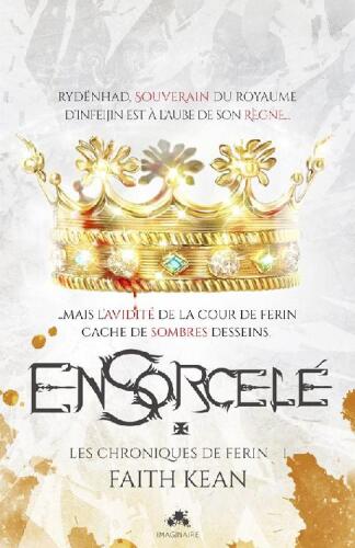 Les Chroniques de Ferin 01 Ensorcelé