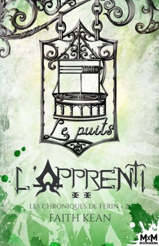 Les Chroniques de Ferin 02 L'Apprenti