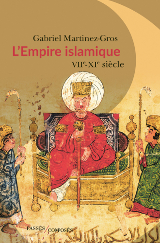 L'empire islamique VIIe-XIe siècle