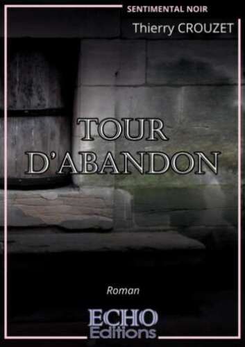 Tour d'abandon