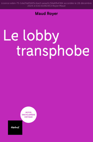 Le lobby transphobe