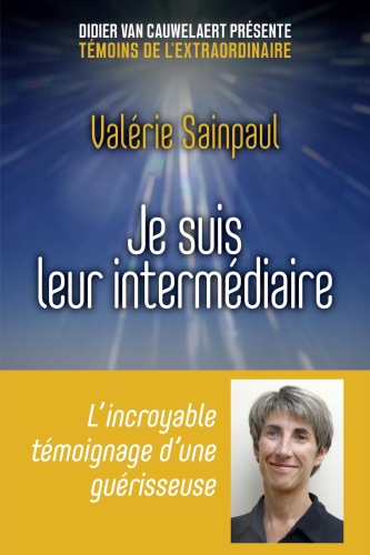 Je suis leur intermédiaire