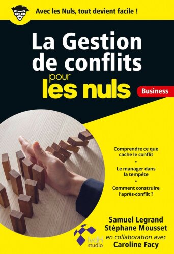 La Gestion de conflits pour les Nuls