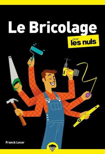 Le bricolage pour les Nuls, poche