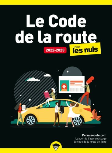 Le Code de la route 2022-2023 pour les Nuls