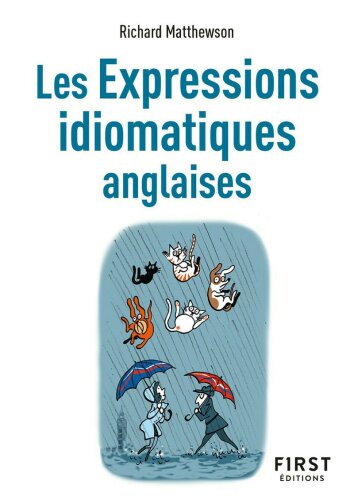 Les Expressions idiomatiques anglaises