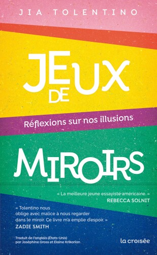 Jeux de miroirs : réflexions sur nos illusions