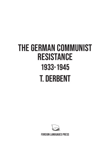 The German Communist Resistance: 1933-1945