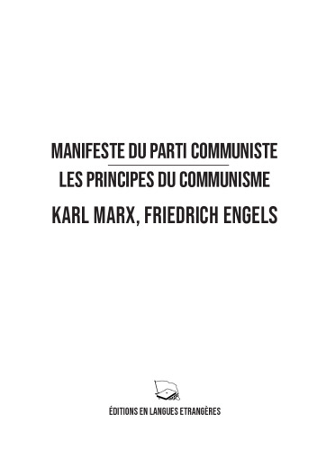 Manifeste du Parti Communiste & Les Principes du Communisme