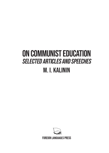 On Communist Education: Selected Articles and Speeches