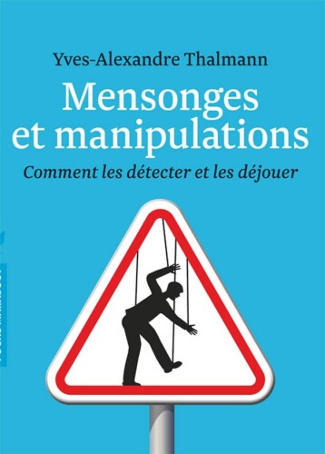 Mensonges et manipulation