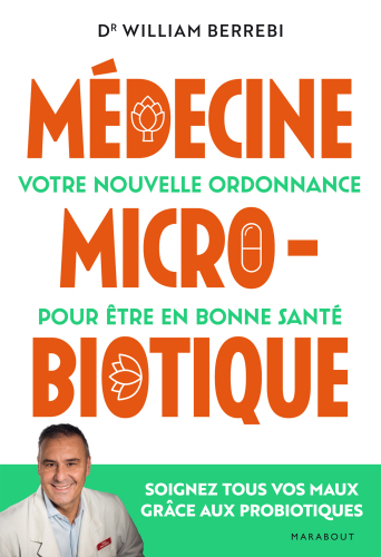 Médecine micro-biotique: votre nouvelle ordonnance pour être en bonne santé