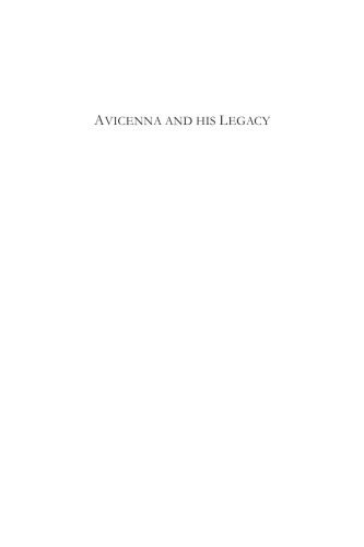 Avicenna and his Legacy: A Golden Age of Science and Philosophy