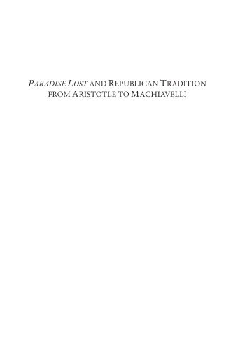 'Paradise Lost' and Republican Tradition from Aristotle to Machiavelli