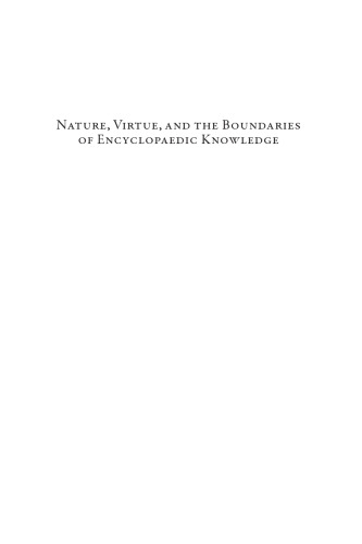 Nature, Virtue, and the Boundaries of Encyclopedic Knowledge: The Tropological Universe of Alexander Neckam (1157-1217) (Europa Sacra) (Europa Sacra, 13)