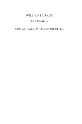 Rationale V: Commentary on the Divine Office