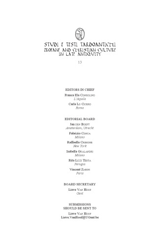 Culture and Literature in Latin Late Antiquity: Continuities and Discontinuities (Studi E Testi Tardoantichi) (English, French and Italian Edition)