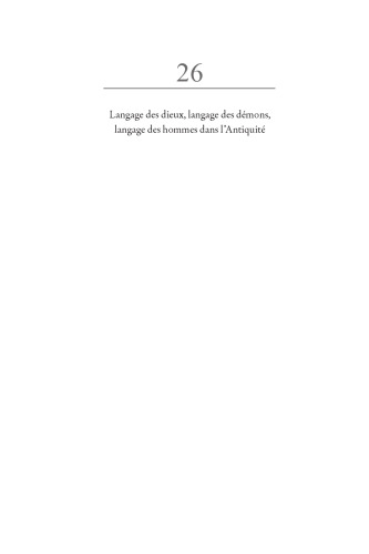 Langage des dieux, langage des démons, langage des hommes dans l'Antiquité