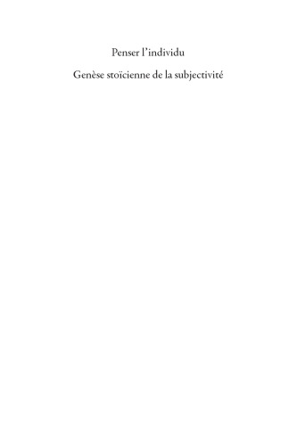 Penser l’individu: Genèse stoïcienne de la subjectivité