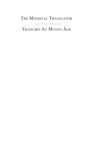 Acquisition Through Translation: Towards a Definition of Renaissance Translation (Medieval Translator) (Medieval Translator, 18) (English, German and Italian Edition)