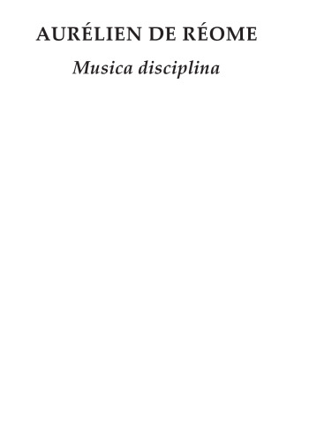 Aurélien de Réome, Musica disciplina
