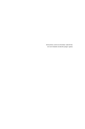 Building and Economic Growth in Southern Europe (1050–1300)