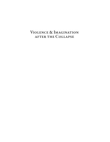 Violence and Imagination after the Collapse: Encounters, Identity and Daily Life in the Upper Euphrates Region, 3200-2500 BCE
