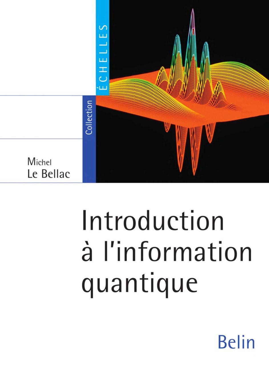 Introduction à l’information quantique