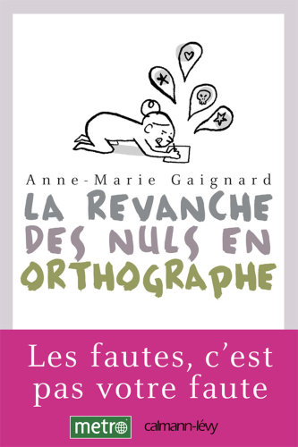 La Revanche des nuls en orthographe