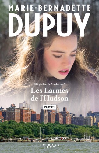 Les Larmes de l'Hudson, partie 1