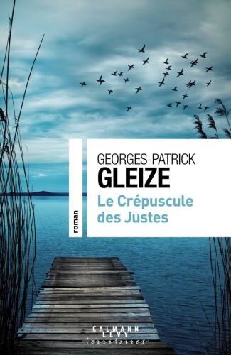 Le crépuscule des justes